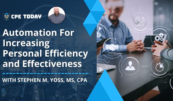 Automation For Increasing Personal Efficiency and Effectiveness (November 12)