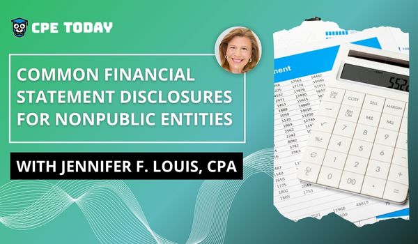 Common Financial Statement Disclosures for Nonpublic Entities