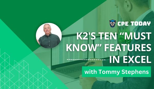 K2's Ten Must Know Features In Excel