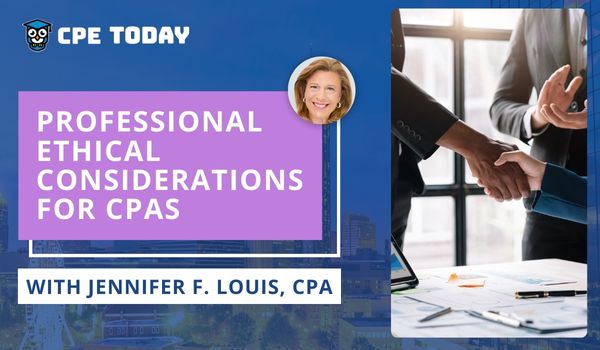 Professional Ethical Considerations for CPAs