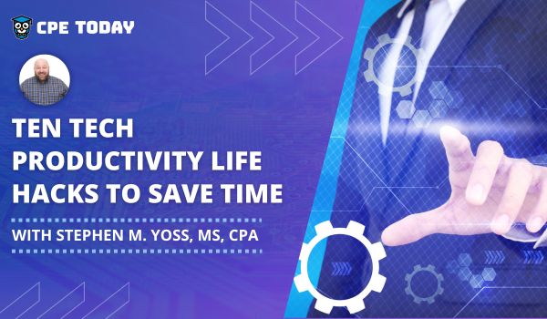 Ten Tech Productivity Life Hacks to Save Time (October 29)