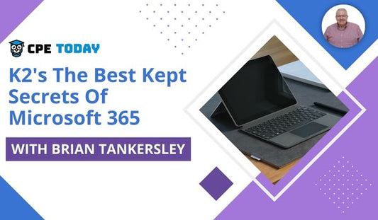 K2's The Best Kept Secrets Of Microsoft 365