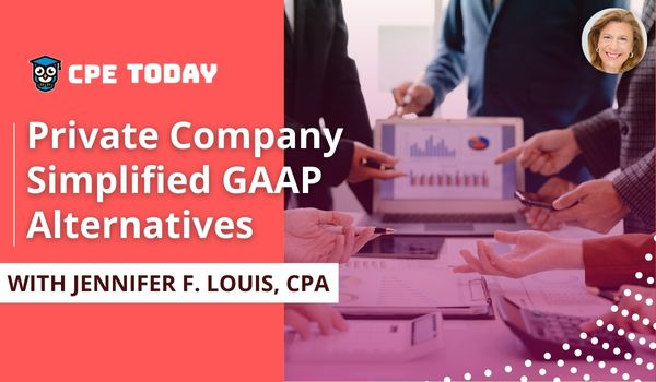 Private Company FASB GAAP Alternatives