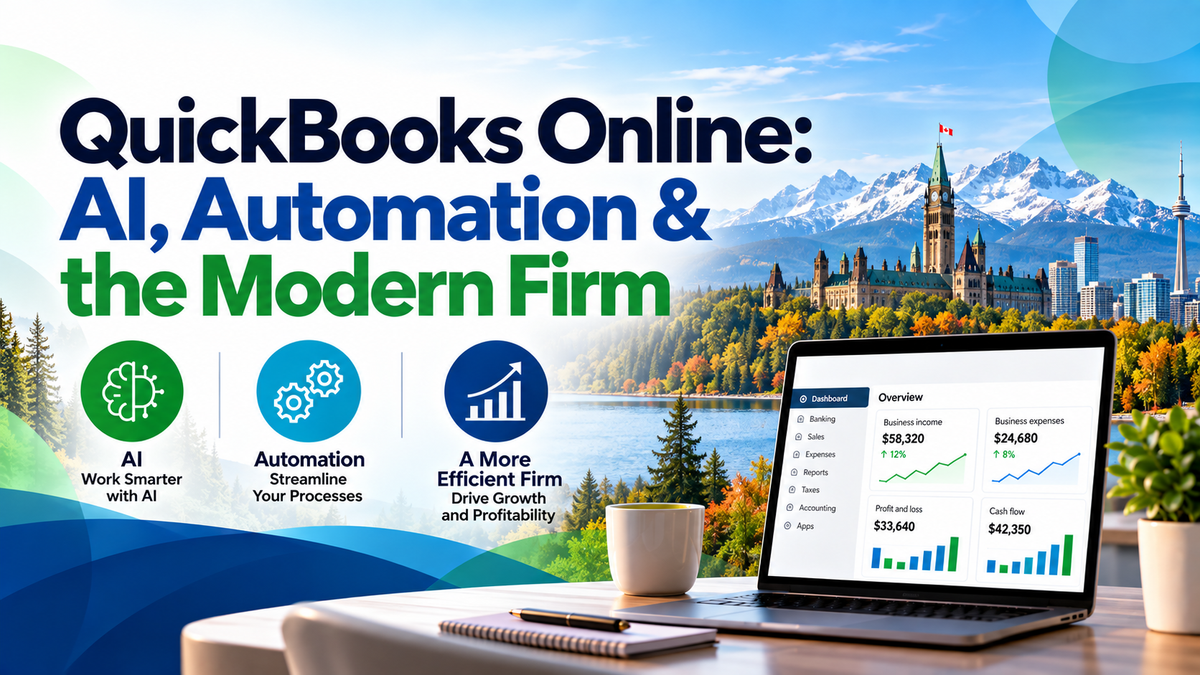 QuickBooks Online for Accountants:  AI, Automation and the Modern Firm (February-March)